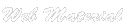 Web Material